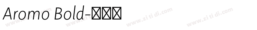 Aromo Bold字体转换